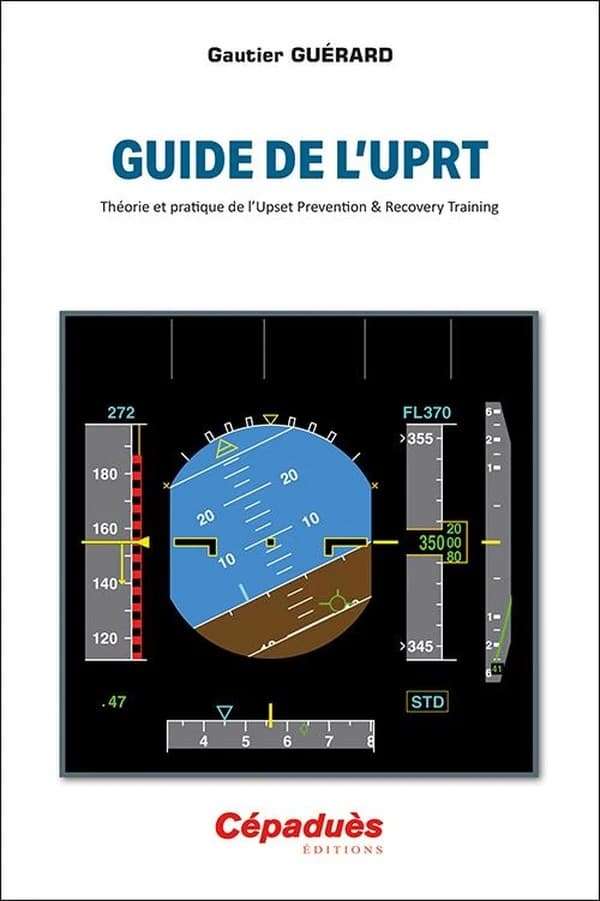 Guide de l'UPRT : théorie et pratique de l'upset prevention & recovery training