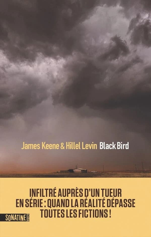 Black bird : infiltré auprès d'un tueur en série
