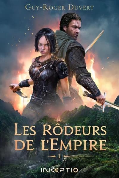 Les rôdeurs de l'empire. 1