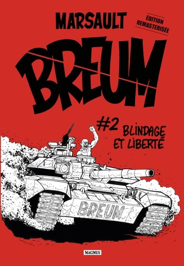 Blindage et liberté (Éd. remastérisée) Marsault