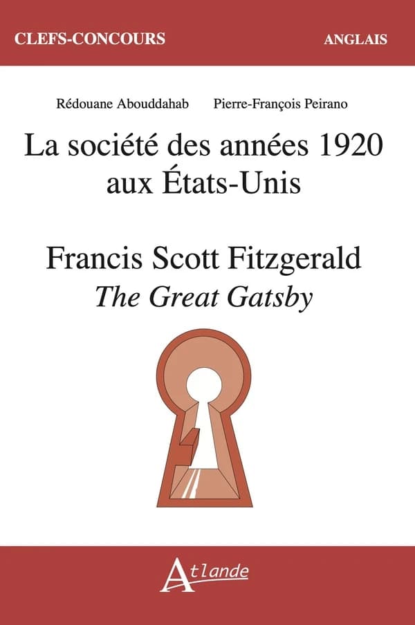 La société des années 1920 aux États-Unis : Francis Scott Fitzgerald, "The Great Gatsby"