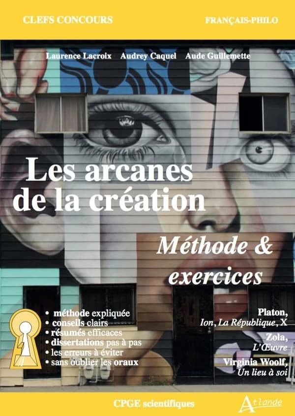 Les arcanes de la création : méthode et exercices