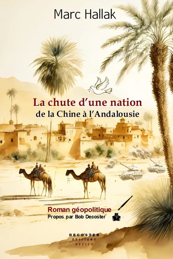 La chute d'une nation : de la Chine à l'Andalousie