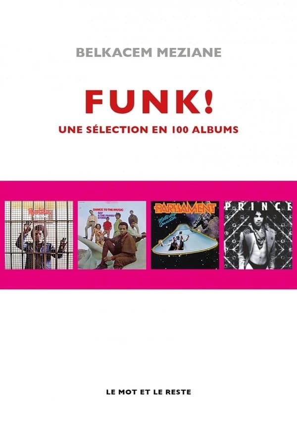 Funk ! Une histoire en 100 albums