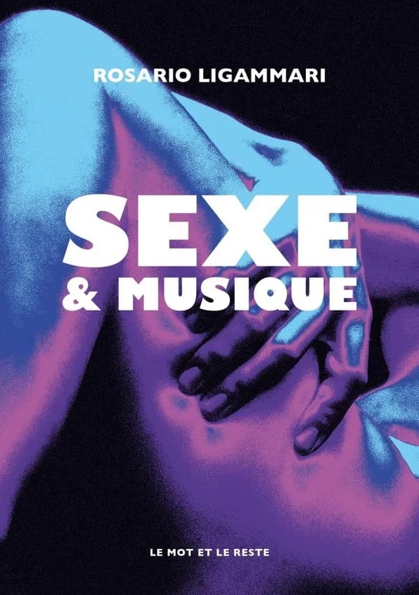 Sexe & Musique : De "Tutti Frutti" à "Wet Ass Pussy"