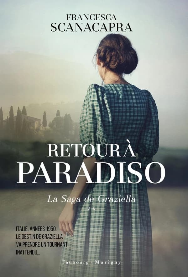 Retour à Paradiso. La saga de Graziella