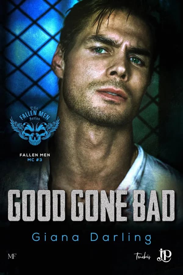 Good gone bad (Première édition française) Giana Darling ; [traduit de l'anglais par Jeanne Galant]