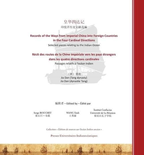 Récit des routes de la Chine impériale vers les pays étrangers dans les quatre directions cardinales : passages relatifs à l'océan Indien