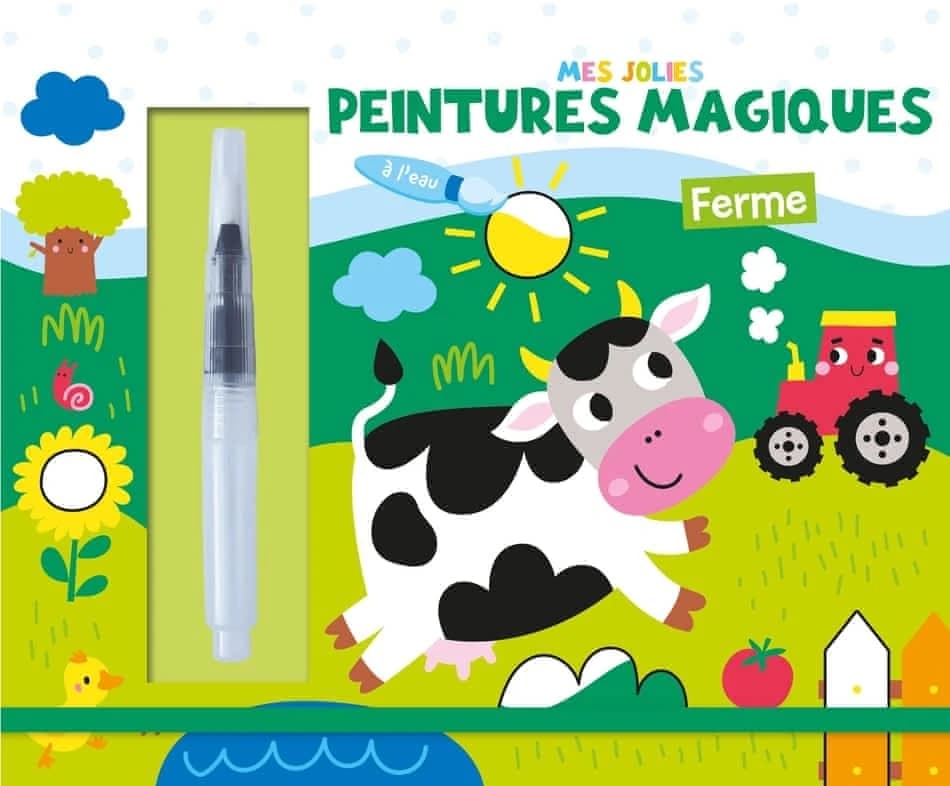 Mes jolies peintures magiques : ferme : [Album à colorier]