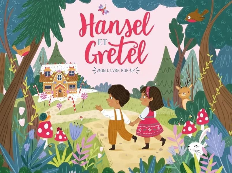 Mon livre pop-up : Hansel et Gretel