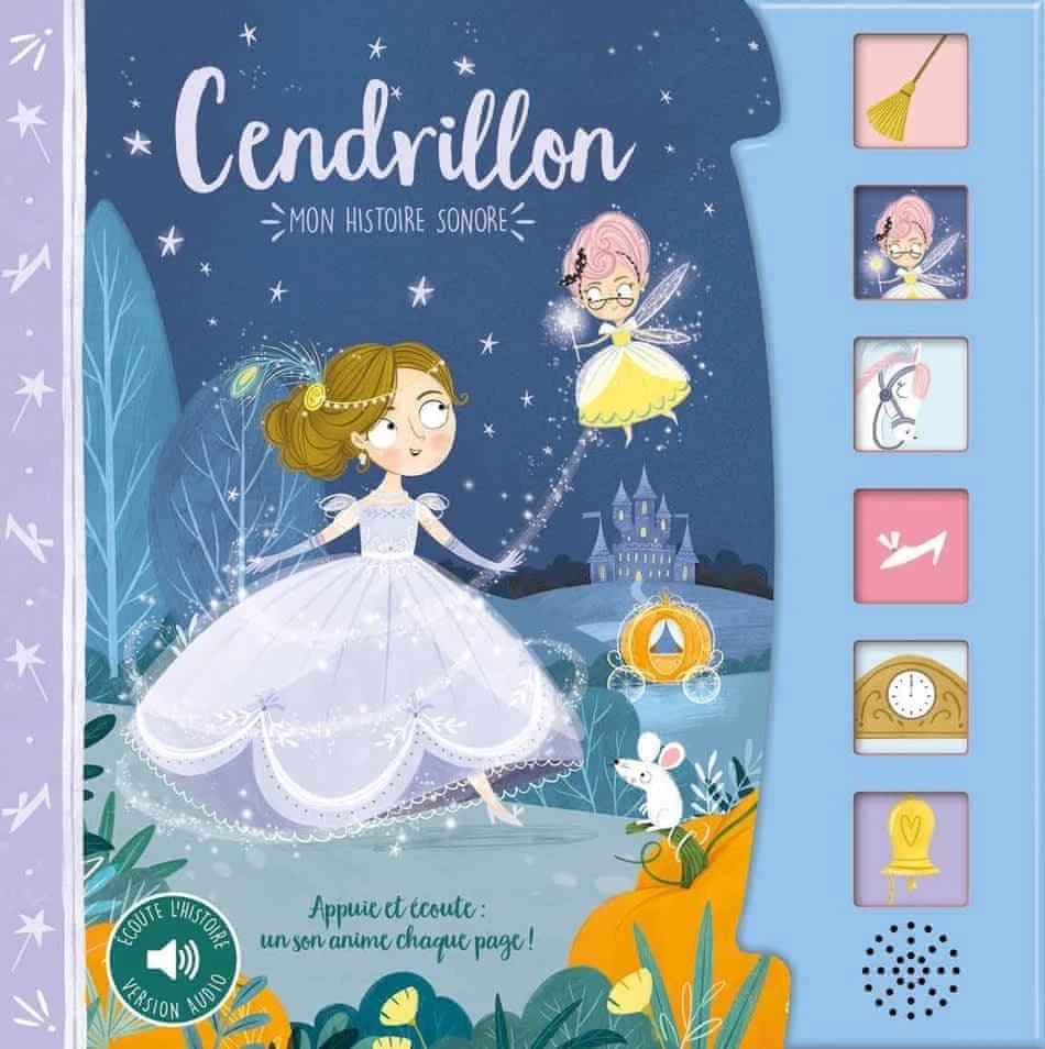 Mon histoire sonore : Cendrillon