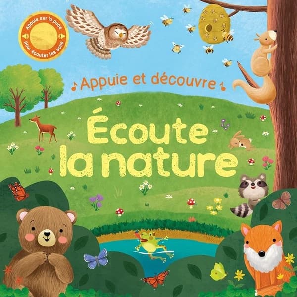 Écoute la nature, appuie et découvre