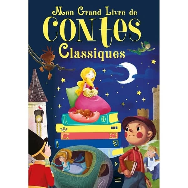 Mon grand livre des contes classiques