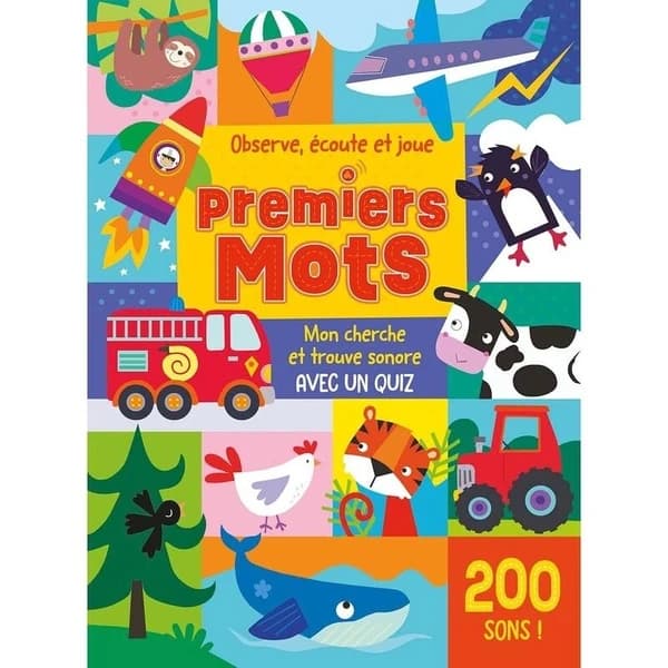 Premiers mots : observe, écoute et joue : mon cherche et trouve sonore avec un quiz : 200 sons