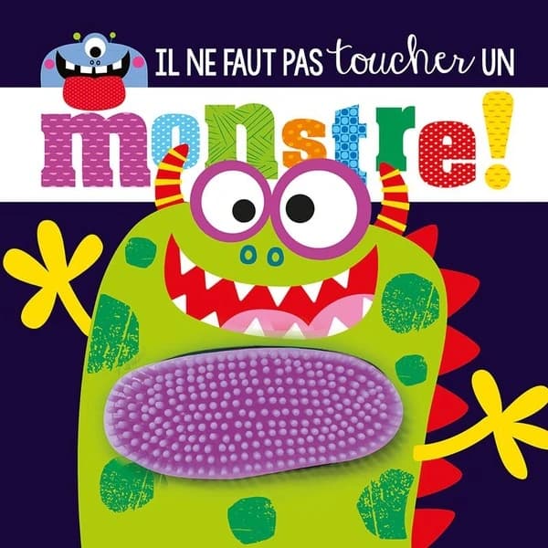 Il ne faut pas toucher un monstre