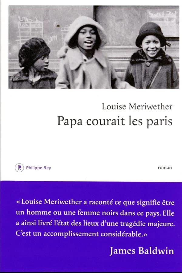 Papa courait les paris : roman