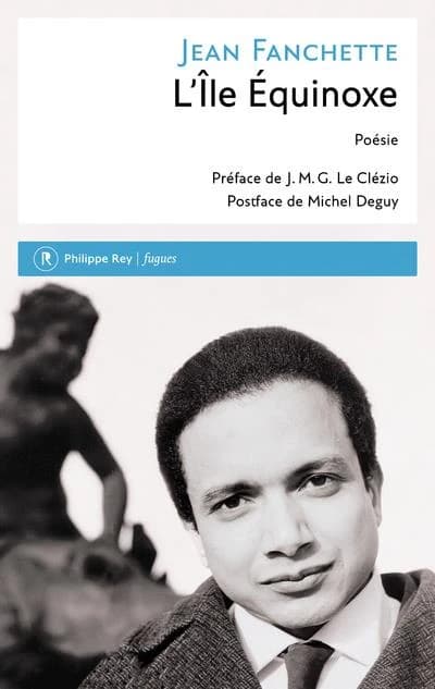 L'île Équinoxe : poèmes 1954-1991