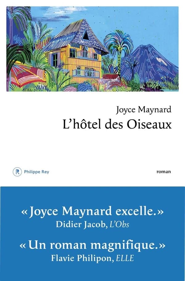 L'hôtel des oiseaux : roman