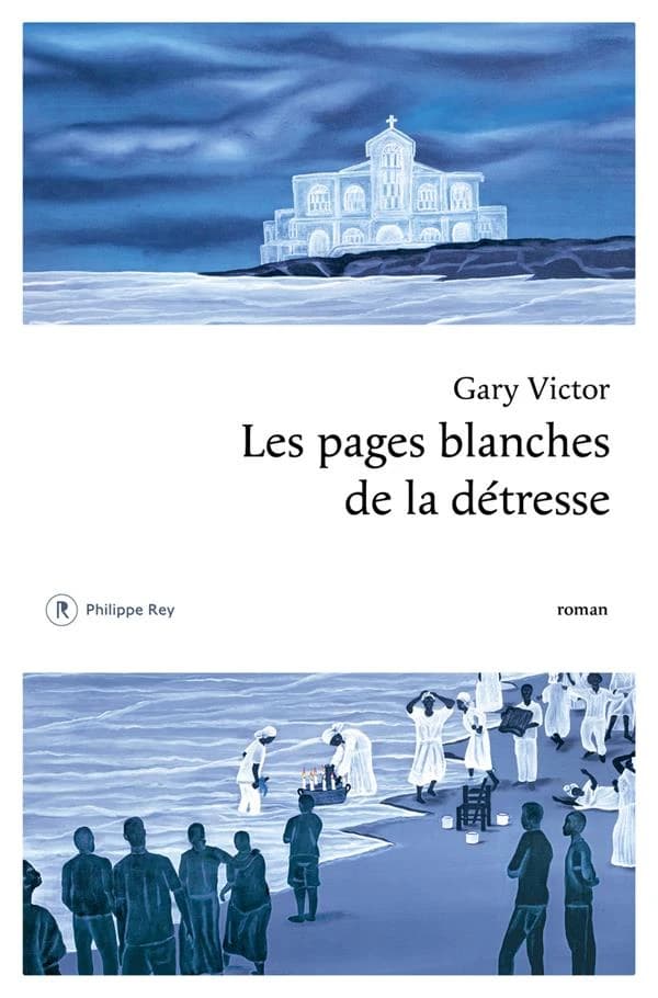 Les pages blanches de la détresse : roman