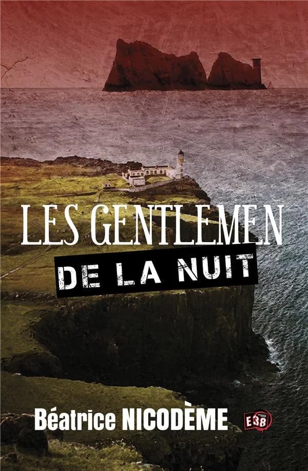 Les Gentlemen de la nuit (Nouvelle éd.)