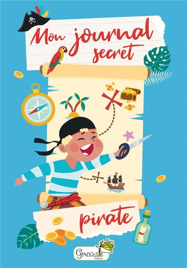 Mon journal intime : mon journal secret : pirate