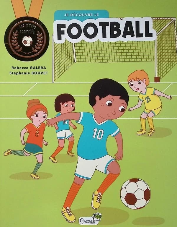 Je découvre le football
