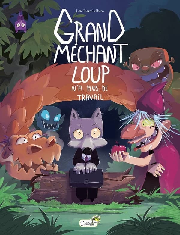 Grand méchant loup n'a plus de travail