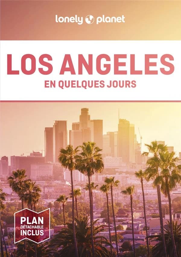 Los Angeles (5e éd.) Ryan Ver Berkmoes