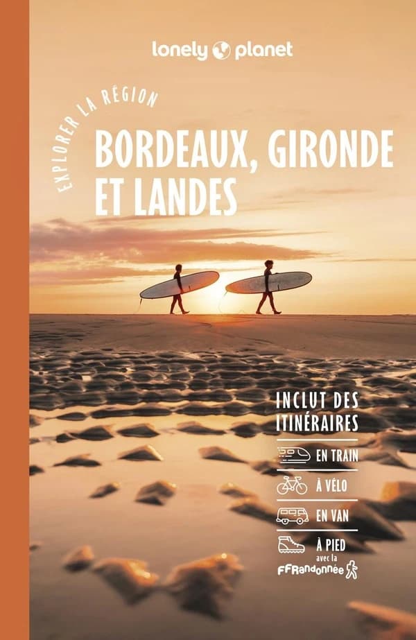 Bordeaux, Gironde et Landes (6e édition)