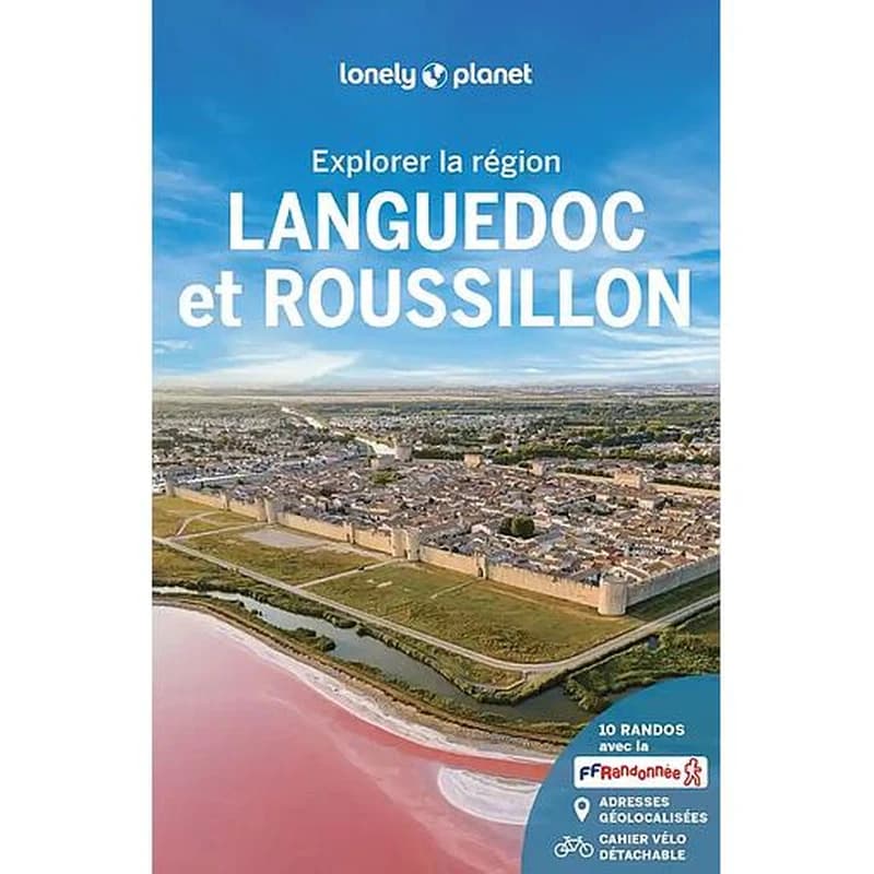 Languedoc-Roussillon (7e éd.) édition écrite et actualisée par Clara Jaeger, Élodie Rothan et Émilie Thièse