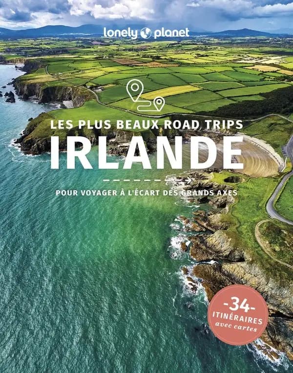 Irlande : les plus beaux road trips pour voyager à l'écart des grands axes (1re édition) Fionn Davenport, Isabel Albiston, Belinda Dixon,... [et al.]