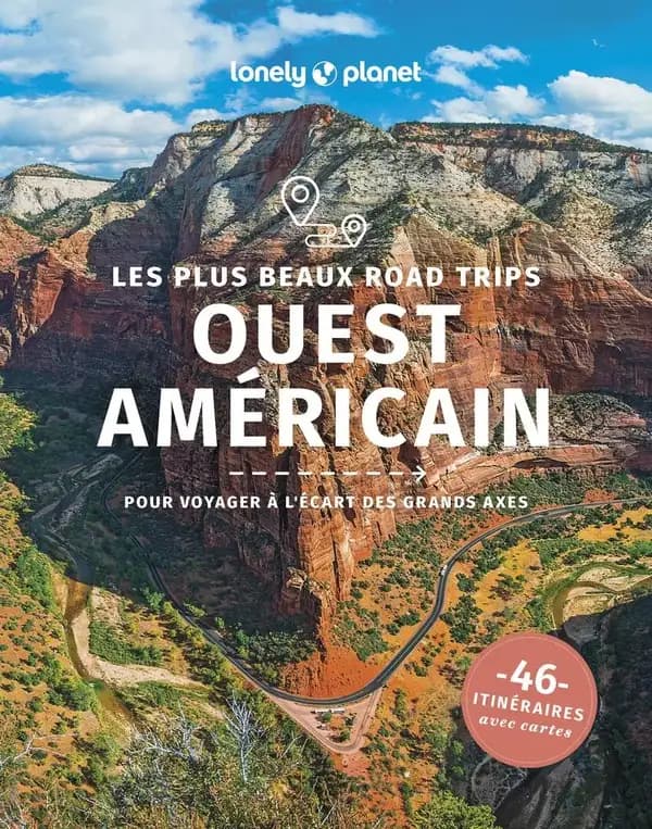 Ouest américain : les plus beaux road trips pour voyager à l'écart des grands axes (1re édition)