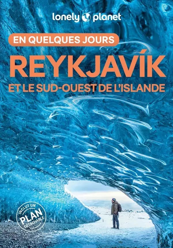 Reykjavík et le sud-ouest de l'Islande (5e éd.) Alexis Averbuck