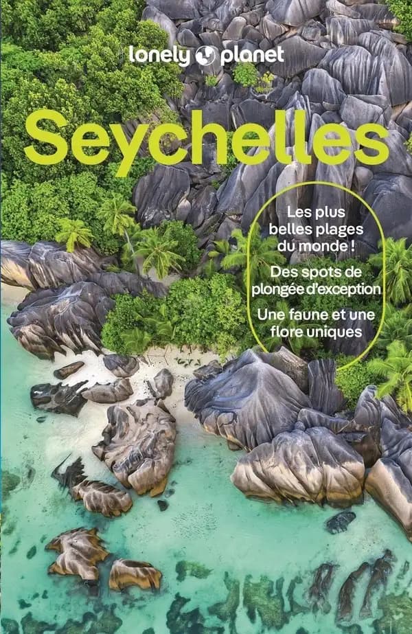 Seychelles (6e éd.) Alexandre Lenoir et Élodie Rothan