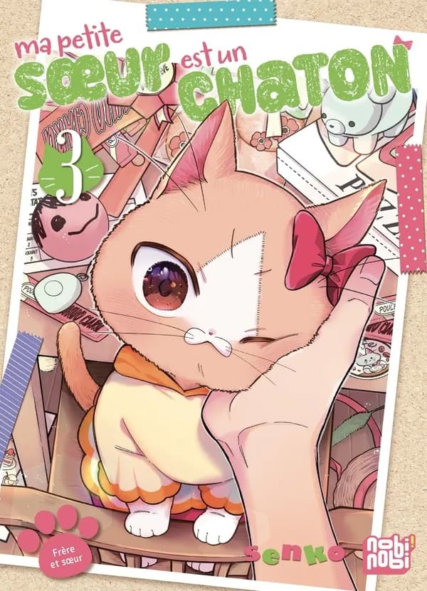 Ma petite soeur est un chaton. 3