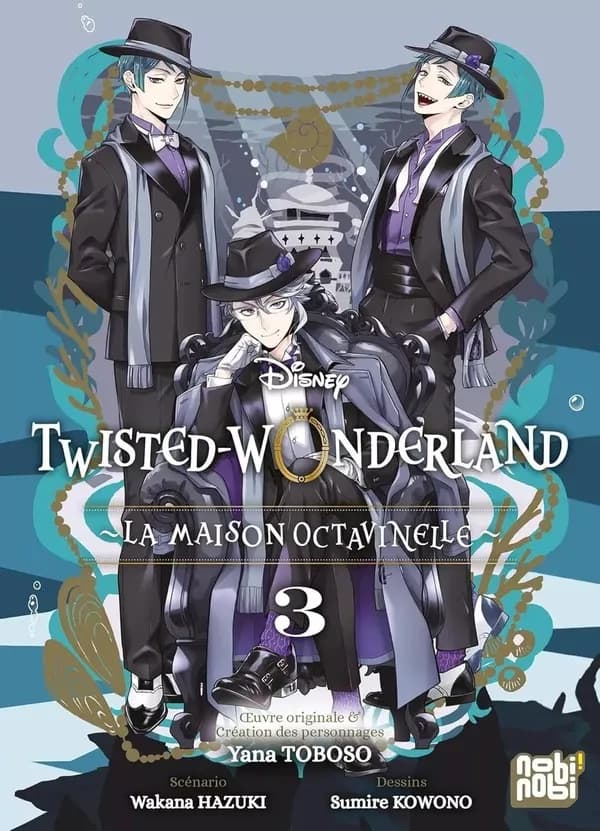 Twisted-wonderland : La maison Octavinelle Tome 3