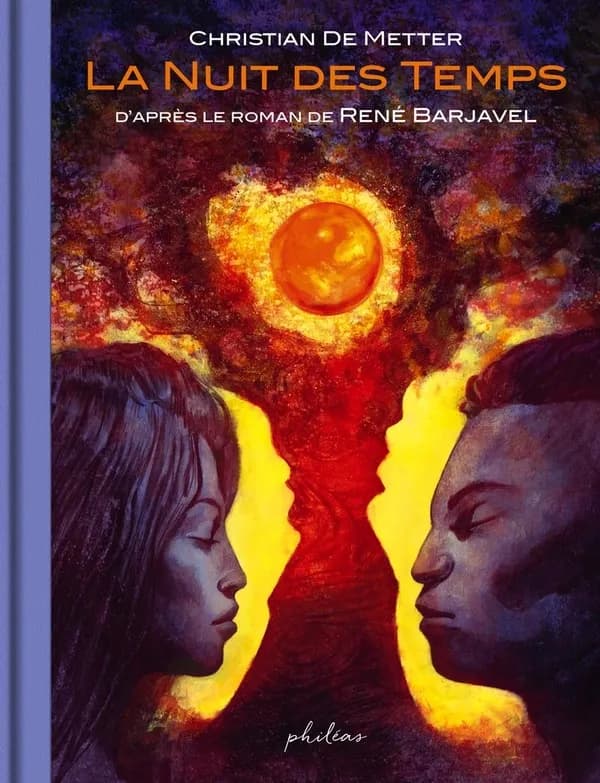 La nuit des temps (Éd. exclusive augmentée d'un cahier graphique de 8 pages) Christian de Metter ; d'après le roman de René Barjavel