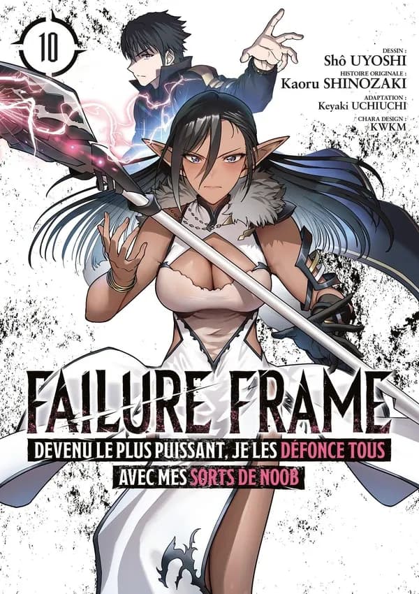 Failure frame : devenu le plus puissant, je les défonce tous avec mes sorts de noob. 10
