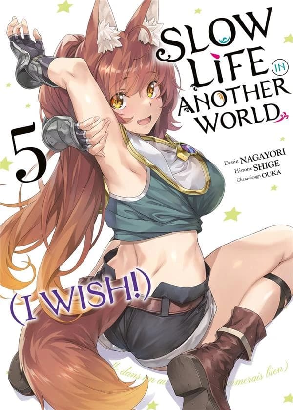 Slow life in another world : I wish !. 5