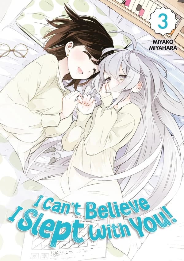 I can't believe I slept with you!. 3