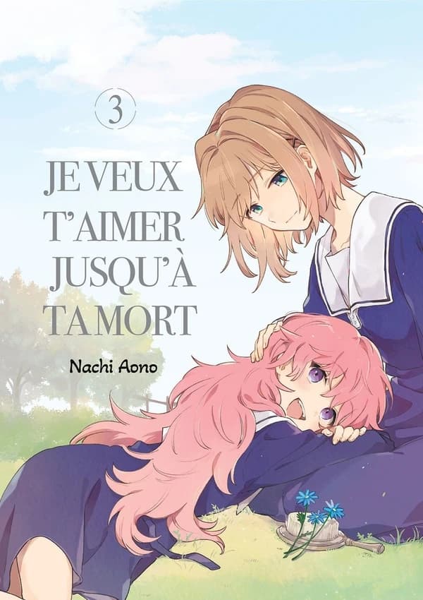 Je veux t'aimer jusqu'à ta mort. 3
