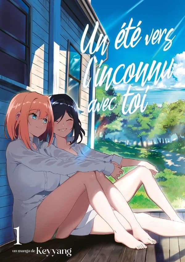 Un été vers l'inconnu avec toi. 1