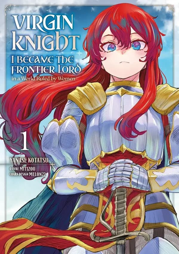 Virgin knight : I became the frontier lord in a world ruled by women. 1