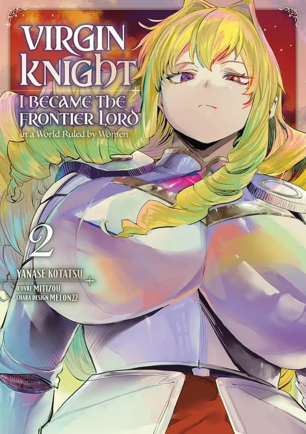 Virgin knight : I became the frontier lord in a world ruled by women. 2