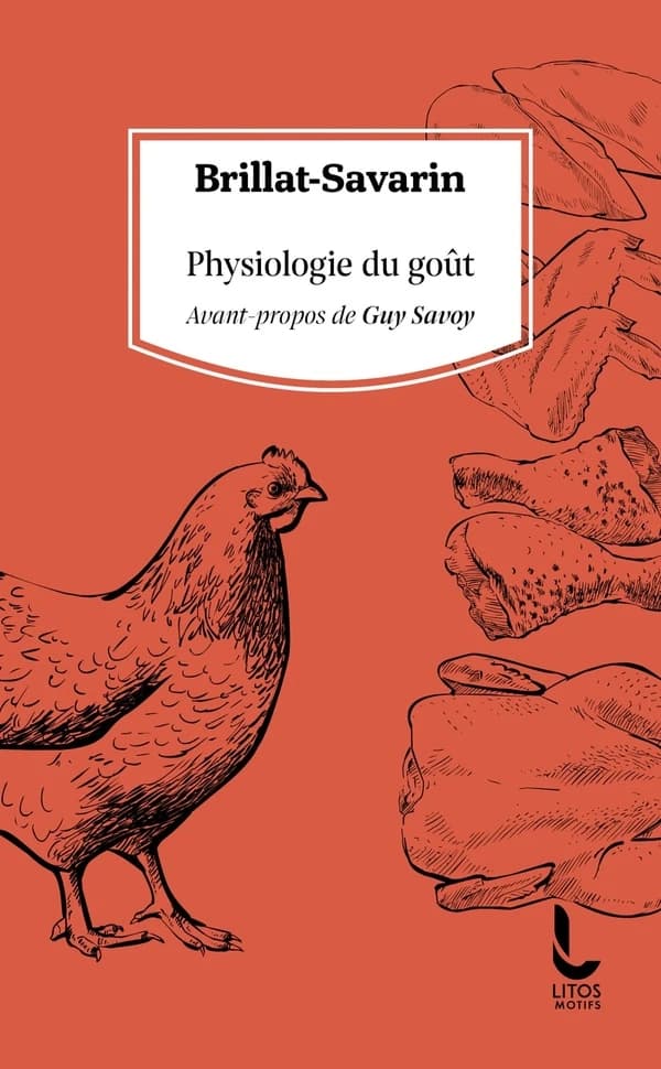 Physiologie du goût : ou méditations de gastronomie transcendante