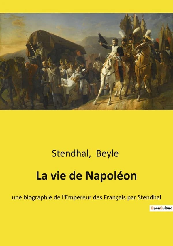 La vie de napoleon
