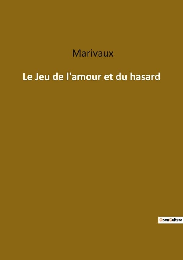 Le jeu de l'amour et du hasard