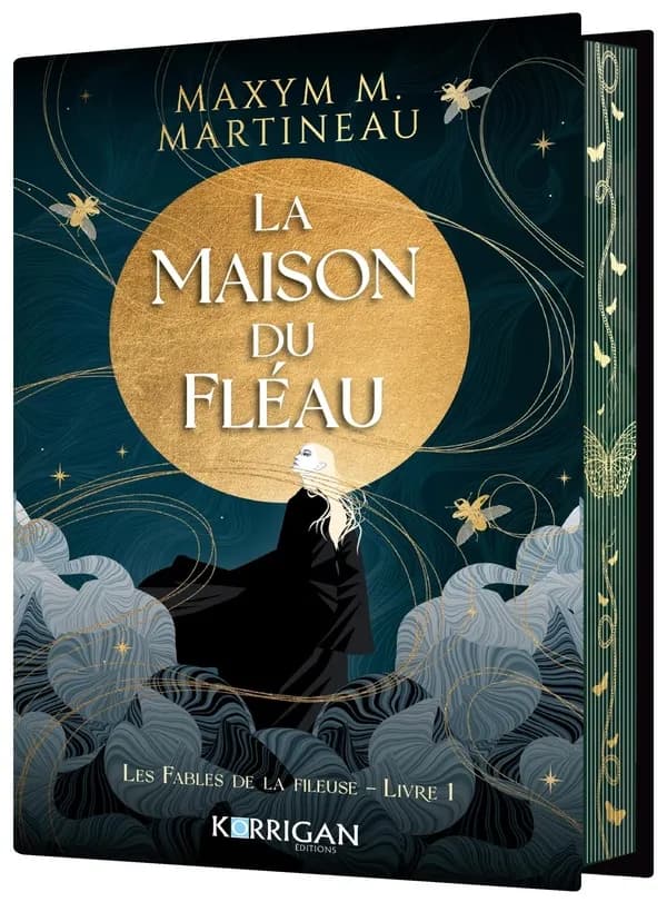 Les Fables de la Fileuse : La Maison du Fléau. livre 1