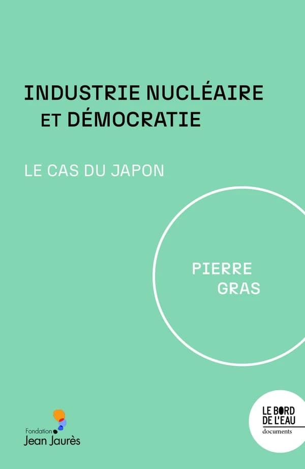 Industrie nucléaire et démocratie : le cas du Japon
