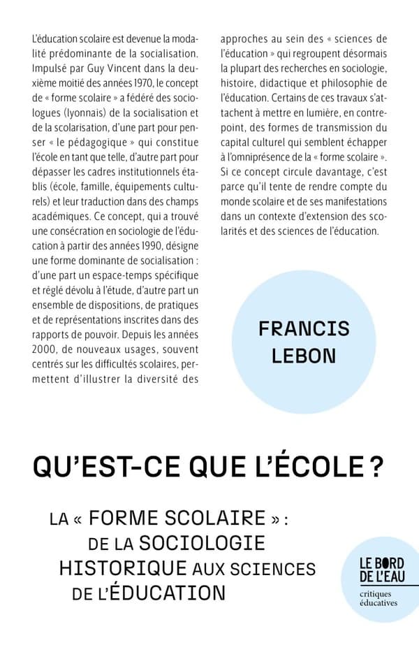 Qu'est-ce que l'école ? : la "forme scolaire", de la sociologie historique aux sciences de l'éducation